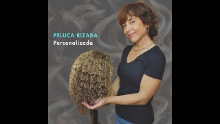 Peluca Rizada natural personalizada [upl. by Libnah]