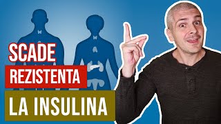 Scade rezistenta la insulina Studiu NOU [upl. by Geraldina]