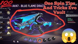 One Spin Tips And Tricks Evo Vault  220 Dimond Evo gan Reped blue Flim Draco AK 😣 [upl. by Yentruoc]