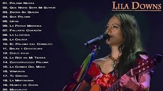 Lila Downs Sus Grandes Exitos  Las Mejores Canciones De Lila Downs [upl. by Marshall852]