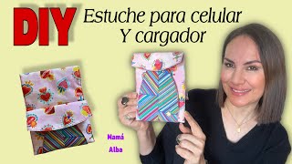 DIY Estuche para celular y cargador cose y vende mamá Alba [upl. by Nedrob328]