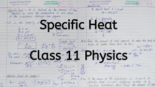 Specific Heat  Chapter 10  Thermal Properties of matter  Class 11 Physics [upl. by Ruford]