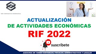 ACTUALIZACION DE ACTIVIDADES RIF 2022 [upl. by Eirehs367]