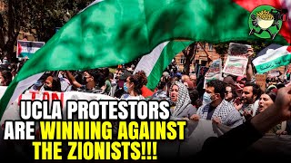 How UCLA Protestors are WINNING Against the Zionists [upl. by Annuahsal]