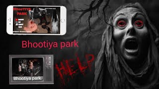 The Bhootiya park guide for Everyone bhoot horrorstories horrorcommunity horror bhootni [upl. by Peta]