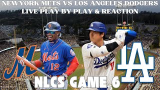 LIVE  NLCS Game 6  New York Mets vs Los Angeles Dodgers Play By Play amp Reaction mlb [upl. by Ttessil]