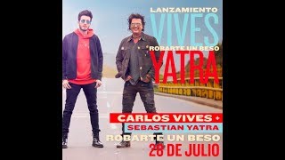 Carlos Vives Y Sebastian Yatra  Robarte Un Beso  Vdj Kaara   Mini Remix [upl. by Ayotnahs712]