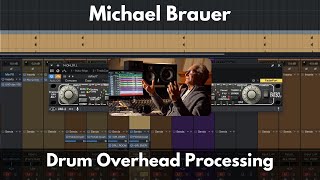 Michael Brauer Drum Overhead Processing [upl. by Orutra]