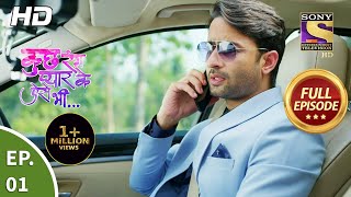 Kuch Rang Pyaar Ke Aise Bhi  Ep 01  Full Episode  12th July 2021 [upl. by Yaya390]