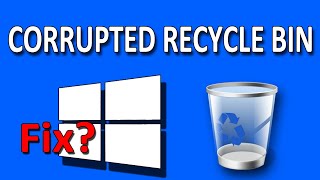 How To Fix Corrupted Recycle Bin Problem in Windows 10 [upl. by Telracs]