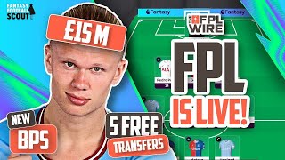 FPL IS LIVE  The FPL Wire  Fantasy Premier League Tips 202425 [upl. by Atiuqel]