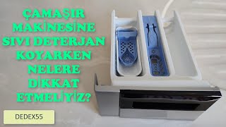 Çamaşır Makinesine Sıvı Deterjan Nasıl Konulur [upl. by Alberta451]