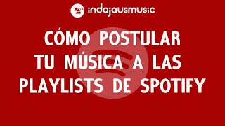 Cómo enviar un sencillo a los editores y curadores de playlists en Spotify [upl. by Blackman]