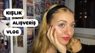 KIŞLIK ALIŞVERİŞ VLOG [upl. by Enicul]