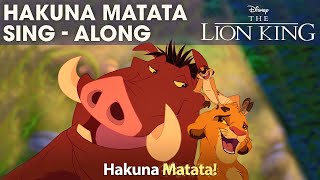 DISNEY SINGALONGS  Hakuna Matata  The Lion King Lyric Video  Official Disney UK [upl. by Jo Ann364]