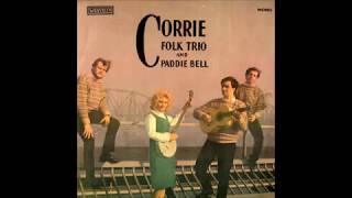 Doodle Let Me Go  The Corrie Folk Trio and Paddie Bell [upl. by Uot]