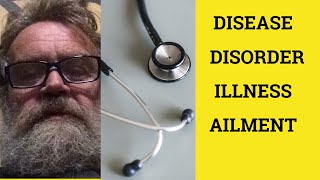 🔵 Disease Disorder Illness Ailment  Difference Meaning Examples  British English Pronunciation [upl. by Otiv]