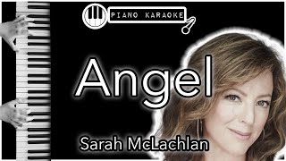 Angel  Sarah McLachlan  Piano Karaoke Instrumental [upl. by Dnomzed]