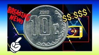 Porque estos 10 centavos mexicanos del 2009 que vale hasta 1000000 Descubre su error y historia [upl. by Lalat]