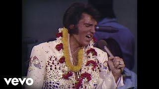 Elvis Presley  I Cant Stop Loving You Aloha From Hawaii Live in Honolulu 1973 [upl. by Eissert]