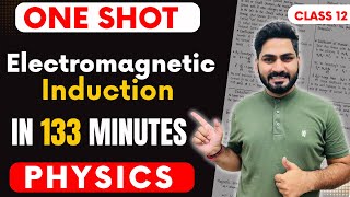 One Shot of Electromagnetic Induction  Class 12 Physics  Sunil Jangra [upl. by Enilreug413]