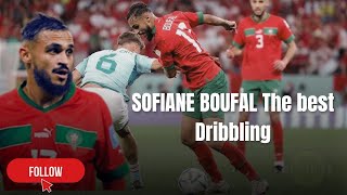 SOFIANE BOUFAL The best Dribbling skils Assists amp Goals [upl. by Drusilla323]