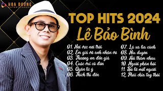 Lê Bảo Bình TOP Hits 2024  Khi Tương Lai Mơ Hồ Đầy Ô Trống  Album Nhạc Trẻ Ballad Hay Nhất 2024 [upl. by Jordison]