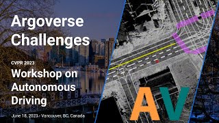 CVPR23 WAD Challenge  Argoverse [upl. by Boys]