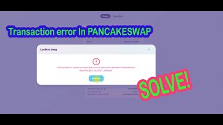 Cryptozoon scenario Transaction error in Pancake swap now Solve [upl. by Meghan204]