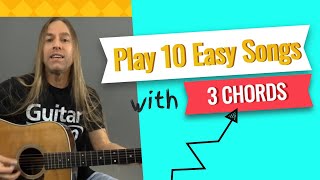 Play 10 Easy Songs with Only 3 Guitar Chords  Beginner Guitar Lessons  Steve Stine [upl. by Ever464]