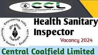 CCL Health Sanitary Inspector Vacancy 2024  Govt Apprentice India  ITI latest Job  NAPS NATS [upl. by Mogerly]