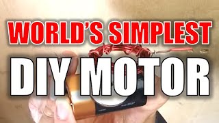 Worlds Simplest DIY Motor [upl. by Verda]