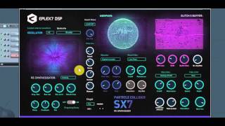 Eplex7 Particle Collider SX7 Hybrid Resynthesizer 32bit  64bit VSTi plugin [upl. by Staffan]