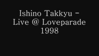 Ishino Takkyu  live  Loveparade 1998 Part 22 [upl. by Siegfried]