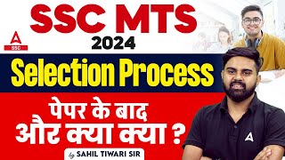 SSC MTS 2024  SSC MTS Selection Process 2024  By Sahil Tiwari Sir [upl. by Etterual377]