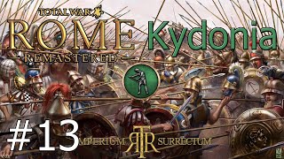 Lets Play Total War Rome Remastered  Imperium Surrectum  Kydonia Part 13 The Son Of Pankles [upl. by Yenruogis634]