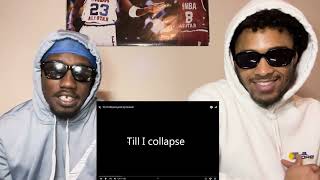 FIRST TIME REACTING TO Eminem  quotTill I Collapsequot Lyrics  REACTION [upl. by Notterb]