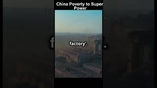 China Poverty to Super Power [upl. by Ahsatsan]