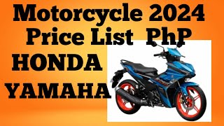 Motorcycle Price list 2024 Philippines [upl. by Nosrak666]