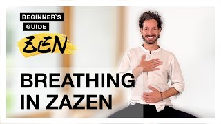 How to Breathe in Zen Meditation  Beginners Guide to Zazen [upl. by Trilbi]