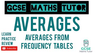 How to Work Out ALL of the Averages from Frequency Tables  Grade 5 Series  GCSE Maths Tutor [upl. by Boccaj]