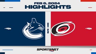 NHL Highlights  Canucks vs Hurricanes  February 6 2024 [upl. by Dolora]