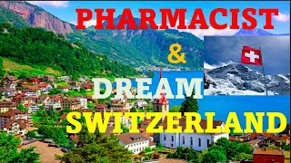 How to Become a Pharmacist in Switzerland and settle permanently  Scope of Pharmacy in Switzerland [upl. by Frannie]