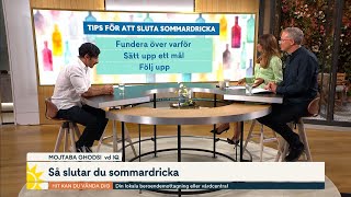 Så slutar du med sommardrickandet  Nyhetsmorgon  TV4 amp TV4 Play [upl. by Ailis]