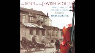 Avriemel Der Marvicher  The Soul of the Jewish Violin  Jewish Music [upl. by Nolyd]