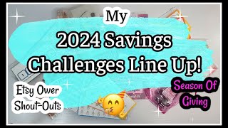 My 2024 Savings Challenge Line Up 🤑  Season Of Giving  Multiple Savings Challenges For All Budgets [upl. by Aliuqaj]