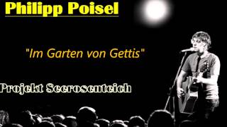 Philipp Poisel  Im Garten von Gettis Projekt Seerosenteich [upl. by Brodeur]