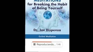 Meditations for Breaking the Habit of Being Yourself [upl. by Anaoy]