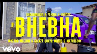 Bhebha Official Music Video [upl. by Tecil]