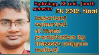 Engineering Hydrology mean precipitation Thiessen polygon method BE Civil fourth semester [upl. by Mafala]